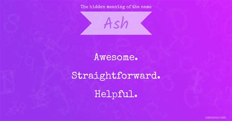 The hidden meaning of the name Ash | Namious