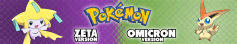 Pokémon Zeta/Omicron