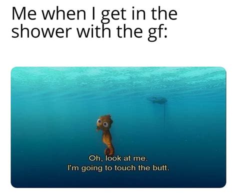 Shower time = best time : r/memes