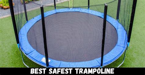 7 Best Safest Trampoline | Reviews & Guide [2023]