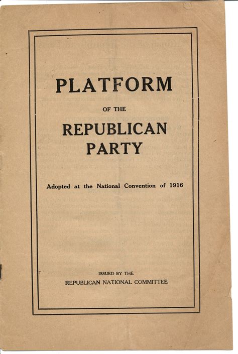 Election of 1916: Republican Platform – The Text Message