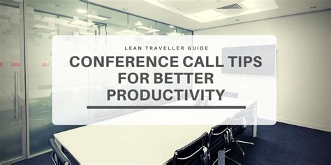 Conference Call Tips for Better Productivity - Video Conference