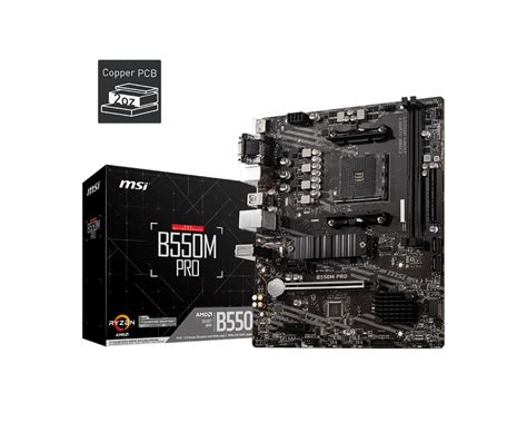 MSI B550M PRO Motherboard (AMD Ryzen 3000 3rd Gen AM4, DDR4, USB Gen 1 ...