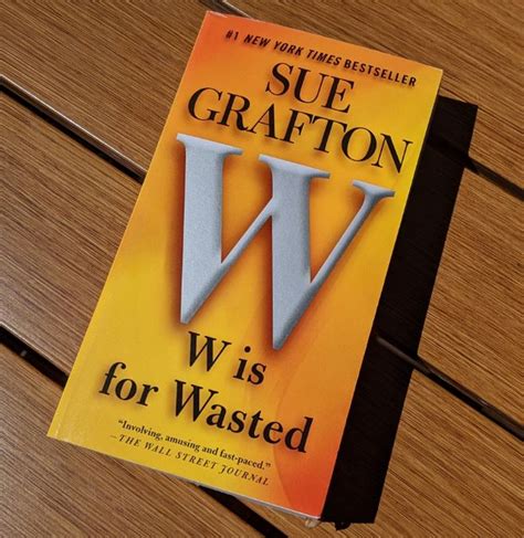 Book Review: “W is for Wasted” by Sue Grafton – TracyReaderDad: Book Reviews