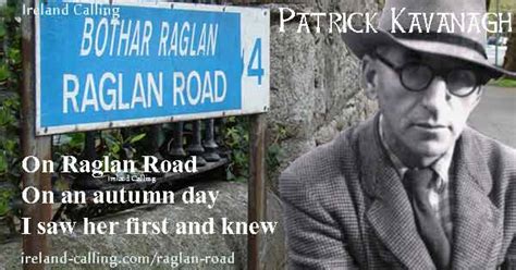 Raglan Road, Patrick Kavanagh