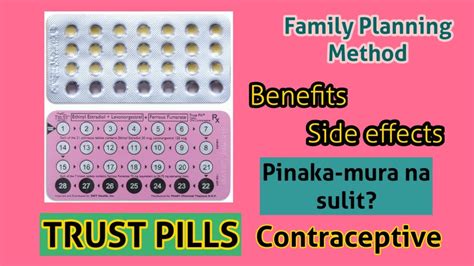 TRUST PILLS: Pinakamura? Benefits, Side effects | Contraceptive ...