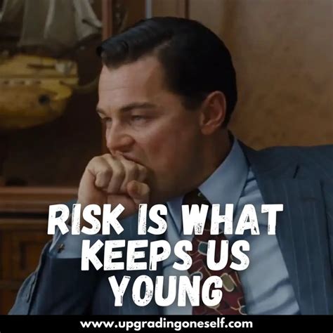 wolf of wall street quotes (13) - Upgrading Oneself