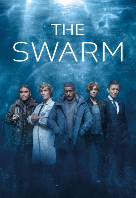 The Swarm on ZDF | TV Show, Episodes, Reviews and List | SideReel