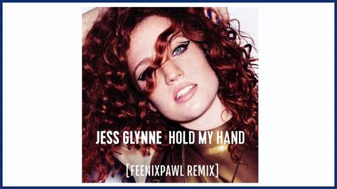 Jess Glynne - Hold My Hand (Feenixpawl Radio Remix) - YouTube