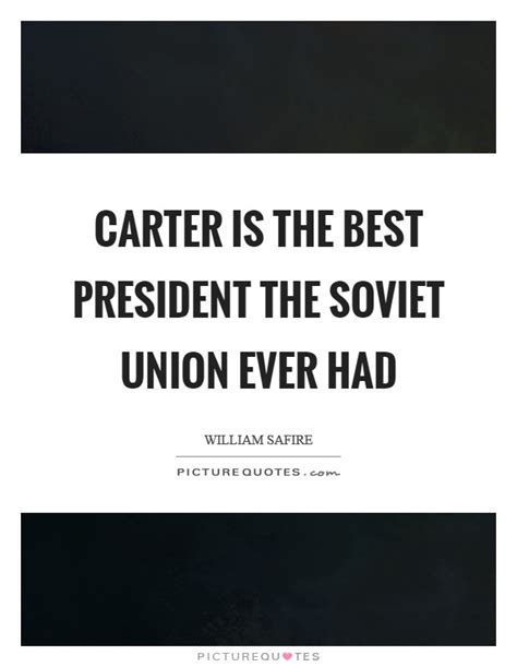 President Carter Quotes & Sayings | President Carter Picture Quotes