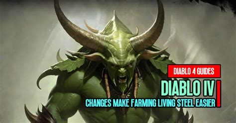 Diablo 4 S2 Changes Make Farming Living Steel Easier