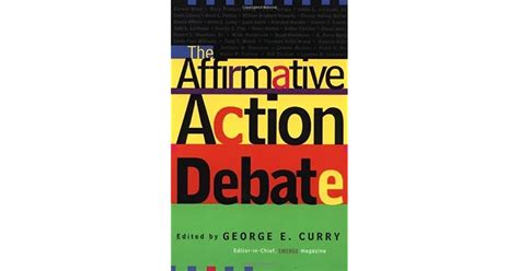 The Affirmative Action Debate by George E. Curry