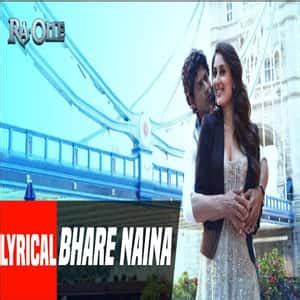 Bhare Naina Lyrics & Song - Ra One | Musicbunch