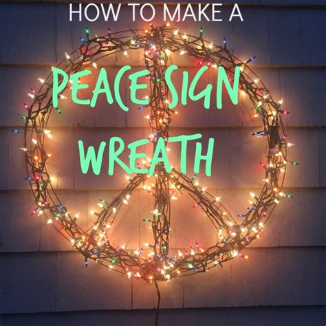 Peace Sign Wreath in 2020 | Peace sign light, Peace sign, Peace sign art