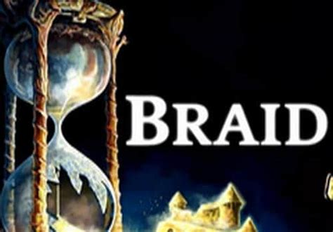 Braid Game Full Version Free Download - 2023 Updated