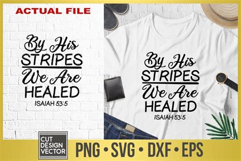 By His Stripes We are Healed SVG