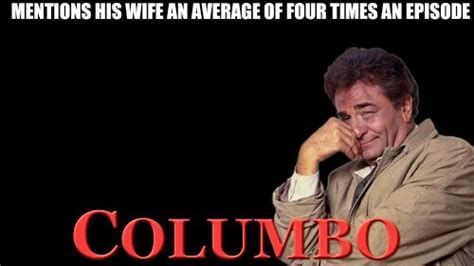 Columbo Quotes. QuotesGram