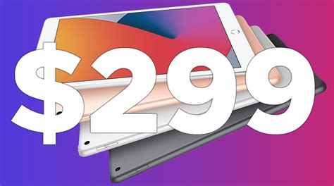 Deals: brand-new 2020 iPad (8th Gen) falls to $299, lowest price ever ...