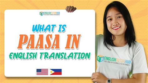 What is PAASA In English Translation | PAASA In English - YouTube