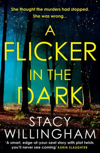 A Flicker In The Dark by Stacy Willingham | 9780008454456 | Booktopia