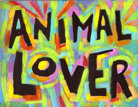 Animal lover - wall decor art prints $9.99 3 sizes | WordPosters