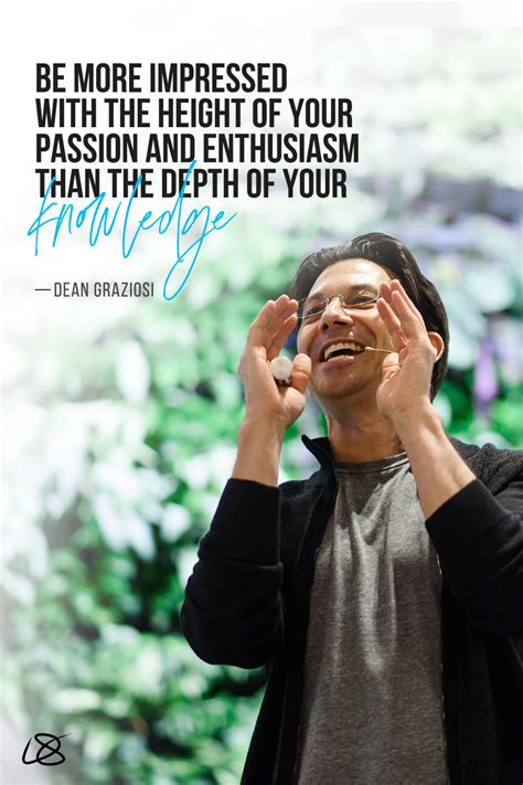 Dean Graziosi Quote in 2021 | In the heights, Passion, Success coach