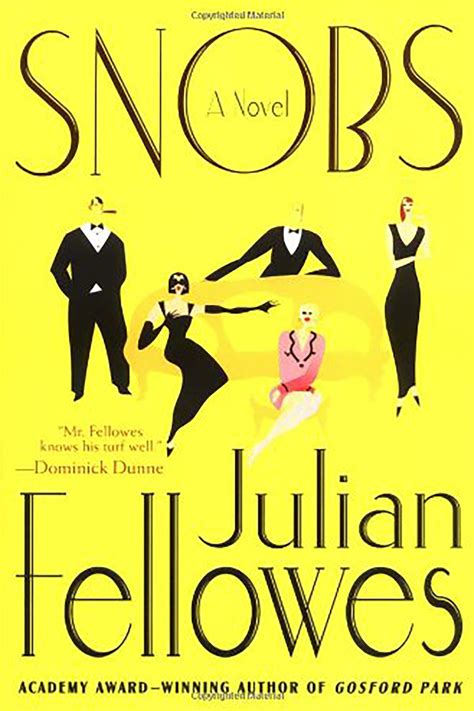 From Gosford Park to The Gilded Age: a retrospective of Julian Fellowes’s career to date | Tatler