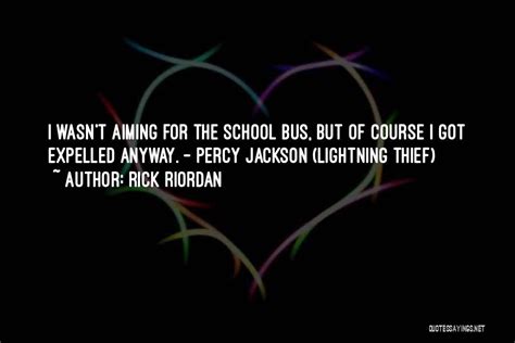 Top 14 Percy Jackson Lightning Thief Quotes & Sayings