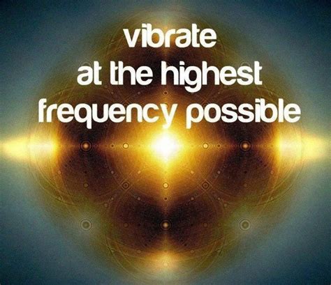 Energy Vibration Quotes. QuotesGram | Words, Vibrational energy, Quotes