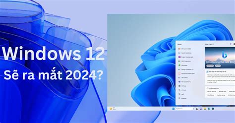 Windows 12 sẽ xuất hiện vào năm sau? - Công nghệ mới nhất - Đánh giá - Tư vấn thiết bị di động