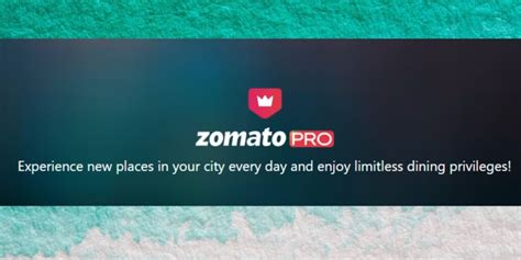 Zomato Pro Membership India: Price, Benefits and offers