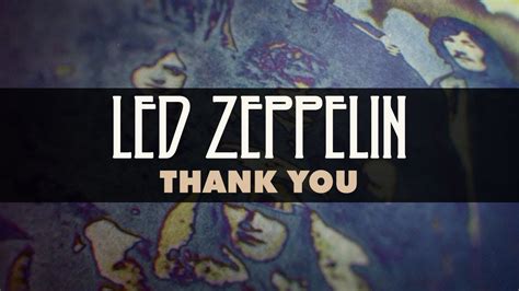 Led Zeppelin - Thank You Chords - Chordify