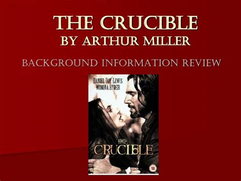 PPT - The Crucible by Arthur Miller PowerPoint Presentation, free ...