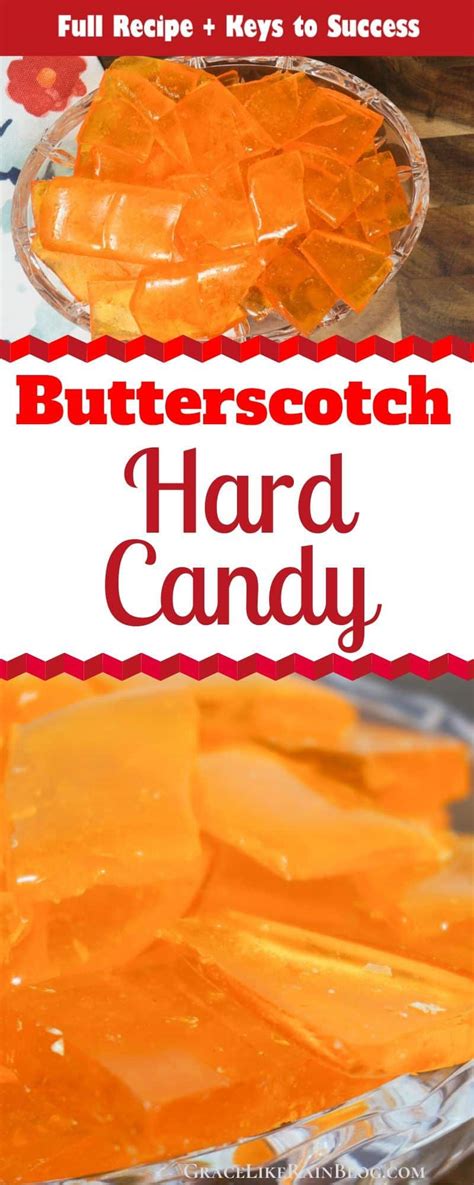 Butterscotch Hard Candy - Grace Like Rain Blog