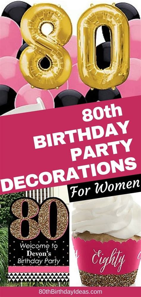 80th Birthday Party Ideas - The Best Themes, Decorations, Tips & More! | 80th birthday ...