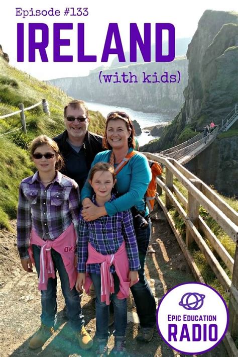 EER132: Ireland with Kids — Building an Ireland Family Vacation ...