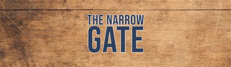 The Narrow Gate