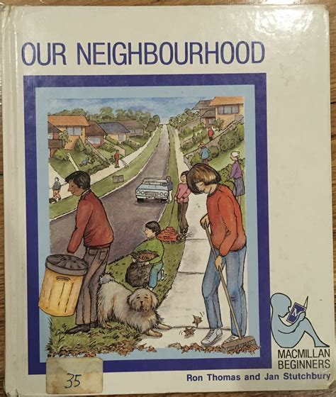 Our Neighbourhood (Macmillan Beginners, #13) by Ron Thomas | Goodreads