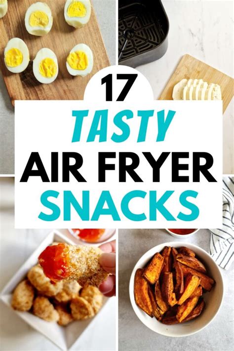 17 Delicious Air Fryer Snacks That Everyone Will Love - Liana's Kitchen