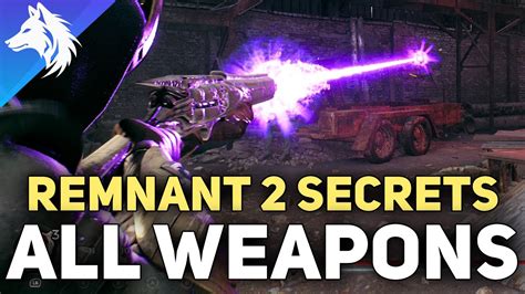 All 56 Secret Unique Weapons In Remnant 2 (Showcase) - YouTube