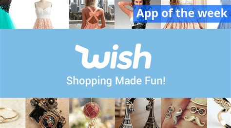 Know Everything About Wish Shopping App: Make Shopping Fun!