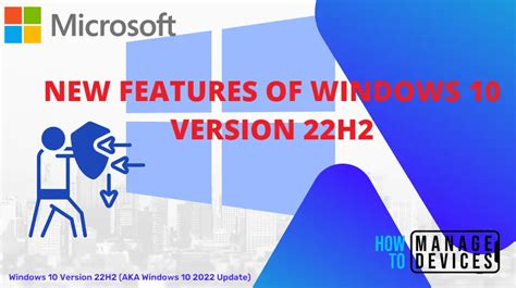 New Features Of Windows 10 22H2 | Issues Fixed HTMD Blog