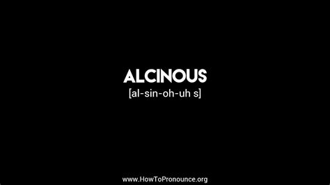 How to Pronounce "alcinous" - YouTube