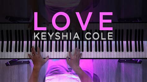 Keyshia Cole - LOVE (Piano Cover + SHEET MUSIC) - YouTube