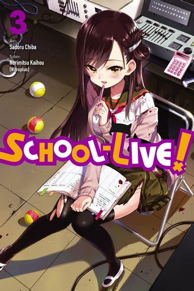 SCHOOL-LIVE! Manga Volume 3