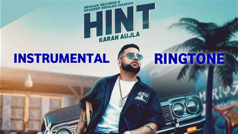 KARAN AUJLA : Hint : Instrumental Mobile Ringtone : Hotbeats - YouTube