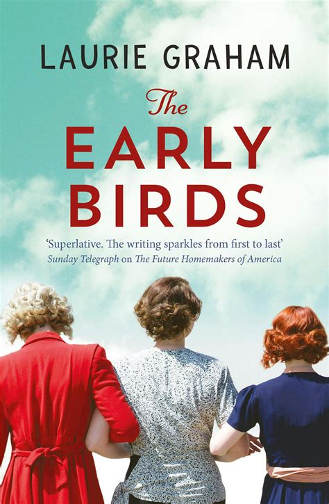 The Early Birds by Laurie Graham - Books - Hachette Australia