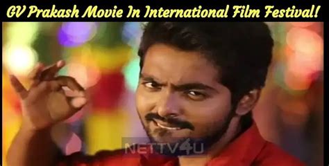 GV Prakash Movie In International Film Festival! | NETTV4U