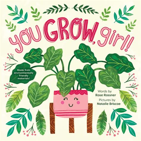 You Grow, Girl!: A Sweet and Punny Springtime Encouragement Book for ...