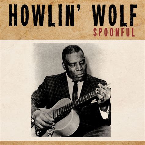 Howlin’ Wolf Albums and Mixtapes | Lyreka